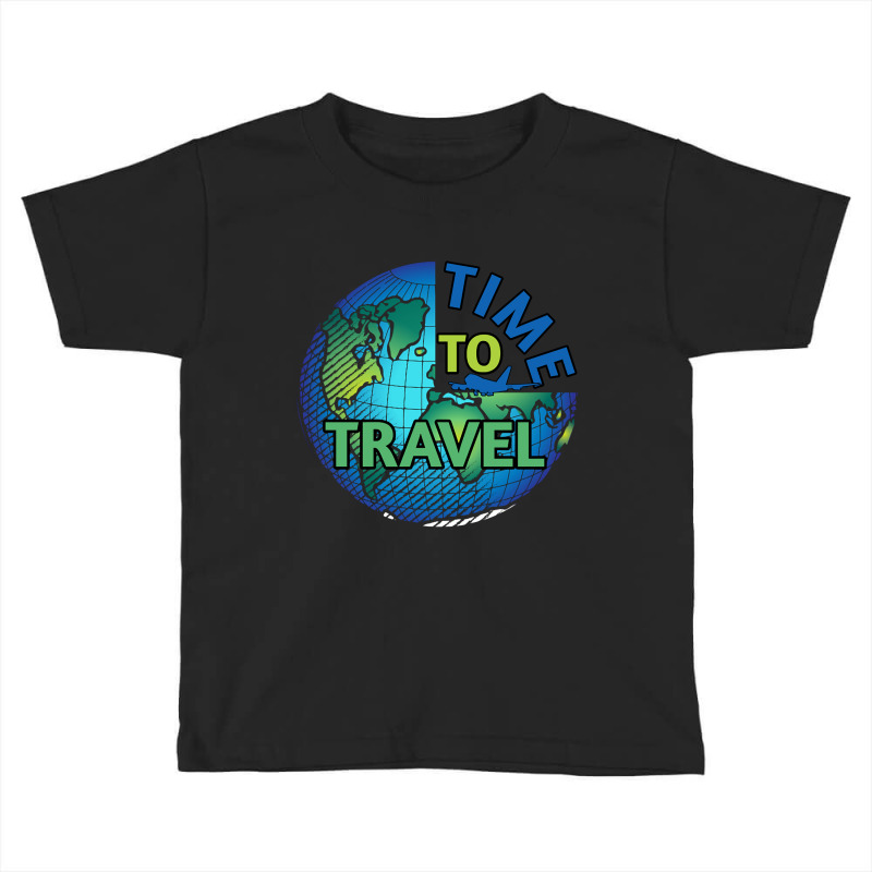 Time To Travel (2) Toddler T-shirt by behindcedar22 | Artistshot