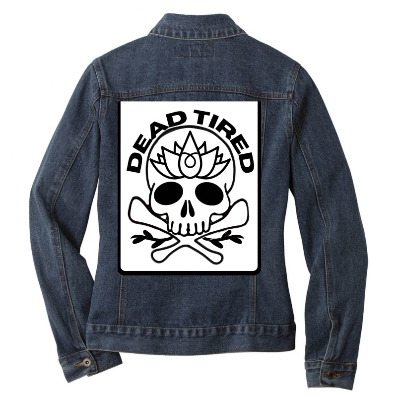 Dead Tired - Is It Nap Time Yet Ladies Denim Jacket by Min03 | Artistshot