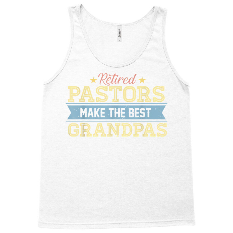 Retired Pastor Tshirt Grandpa Retirement Gift Preacher Tank Top by cm-arts | Artistshot