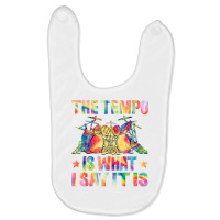 The Tempo Funny Tie Dye Drummer Men Women Music Lover T Shirt Baby Bibs | Artistshot