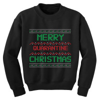 Merry Quarantine Christmas 2020 Ugly Sweater Design Youth Sweatshirt | Artistshot