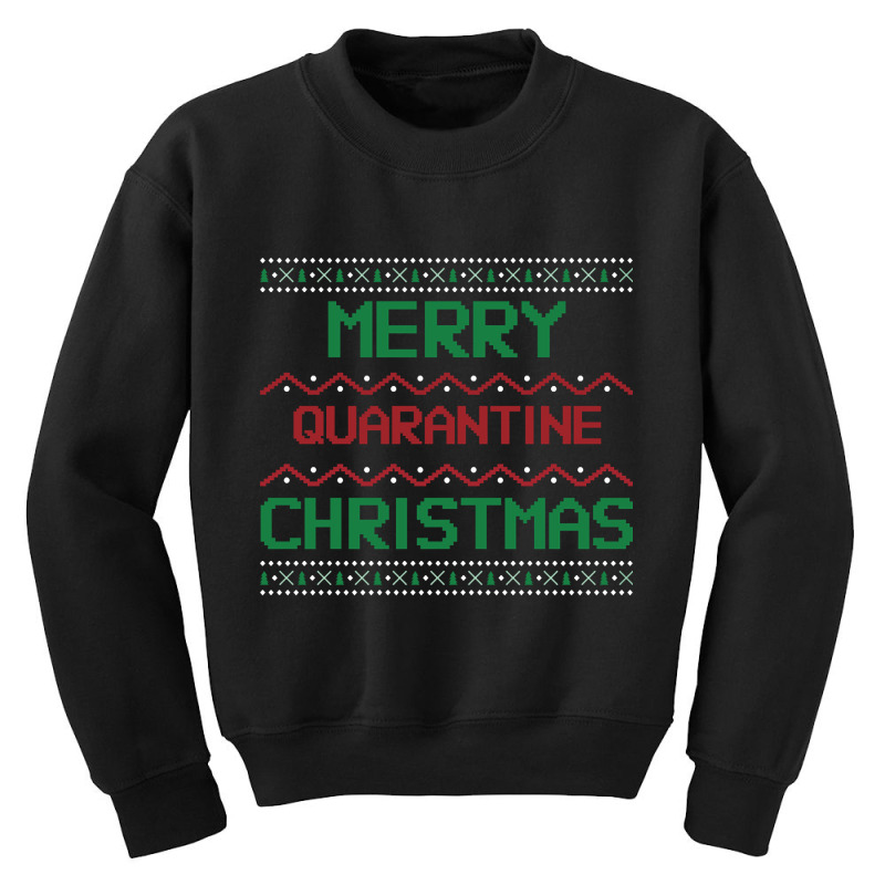 Merry Quarantine Christmas 2020 Ugly Sweater Design Youth Sweatshirt | Artistshot