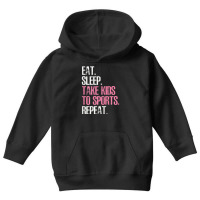 Womens Cute Mother's Day Eat Sleep Take Kids To Sports Repeat Youth Hoodie | Artistshot