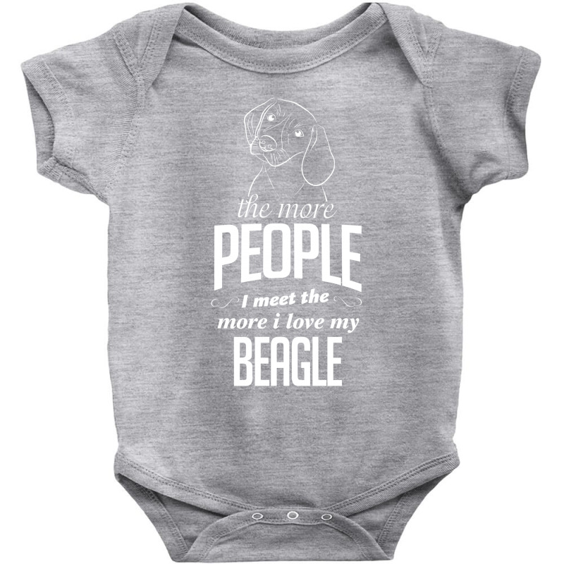 The More People I Meet The More I Love My Beagle Gifts Baby Bodysuit by tshiart | Artistshot