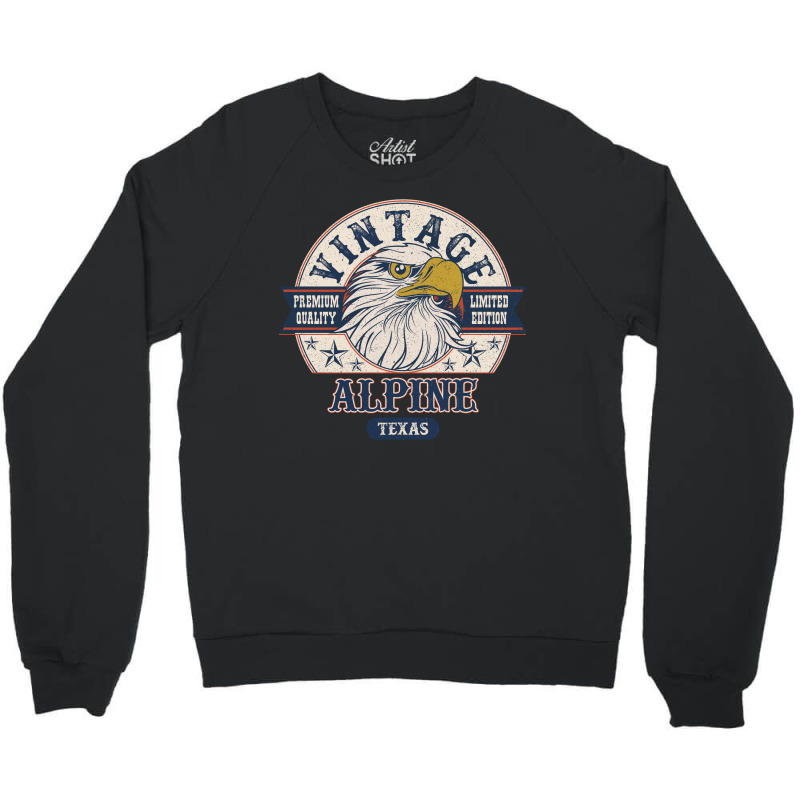 Retro Bald Eagle Alpine Texas Vintage Limited Edition Crewneck Sweatshirt | Artistshot