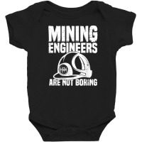 Funny Engineering Mechanical Civil   Mining Engineer T Shirt Baby Bodysuit | Artistshot