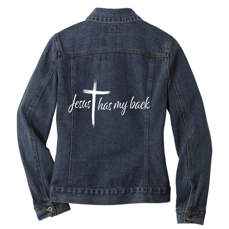 Cross Jesus Has My Back Christian Worshiper Religious Saying Ladies Denim Jacket by cm-arts | Artistshot