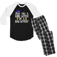 Are You A Good Witch Or A Bad Witch Men's 3/4 Sleeve Pajama Set | Artistshot