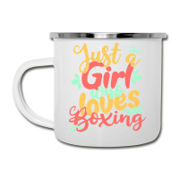 Just A Girl T  Shirt Just A Girl Who Loves Boxing Gift Product T  Shir Camper Cup | Artistshot