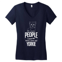 The More People I Meet The More I Love My Yorkie Gifts Women's V-neck T-shirt | Artistshot