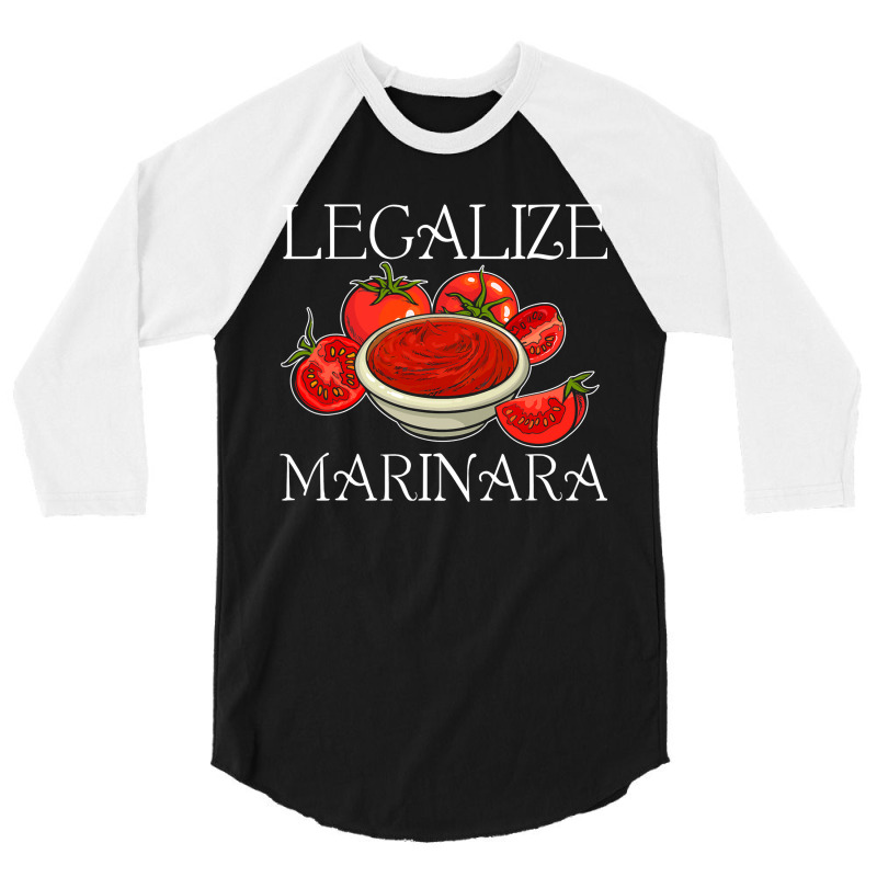 Marinara Tomato Sauce  Legalizing It 3/4 Sleeve Shirt by cm-arts | Artistshot