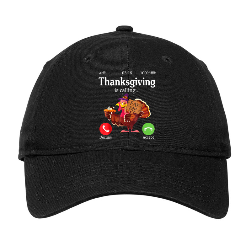 Turkey Pilgrim Pie Thanksgiving Is Calling Decline Or Accept T Shirt Adjustable Cap by cm-arts | Artistshot