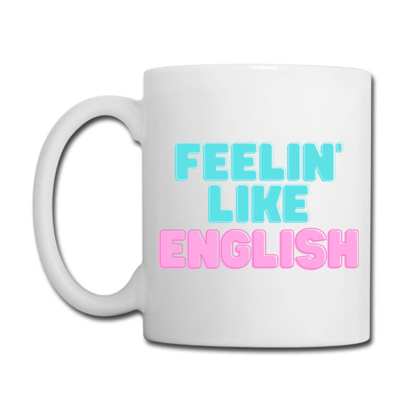 Feeling Like English Active Coffee Mug | Artistshot