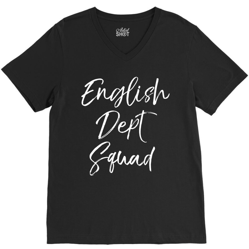 Cute Literature Department Teacher English Dept Squad V-Neck Tee by cm-arts | Artistshot