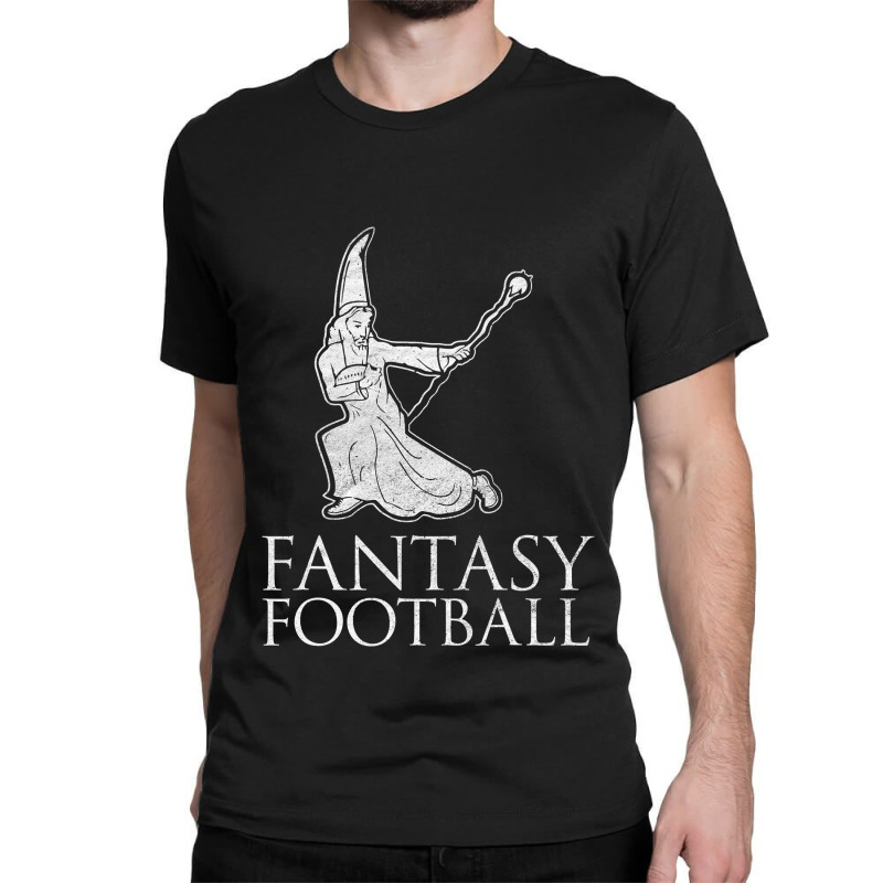 Fantasy Football Funny Wizard  Literal Translation Classic T-shirt by cm-arts | Artistshot