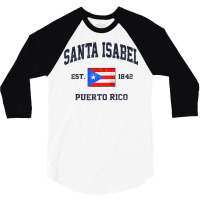 Santa Isabel Puerto Rico Vintage Boricua Flag Athletic Style Raglan Ba 3/4 Sleeve Shirt | Artistshot