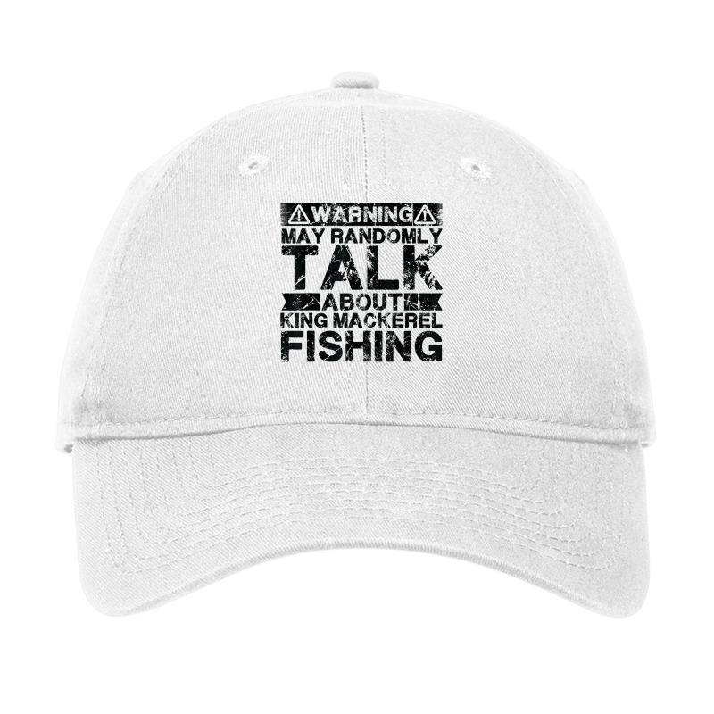 Warning May Talk About Fishing   King Mackerel Fish T Shirt Adjustable Cap | Artistshot