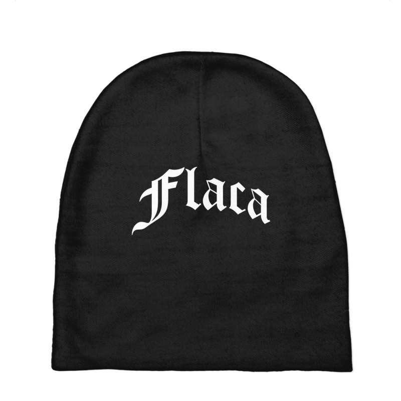 Flaca Chola Chicana Mexican American Pride Hispanic Latino Baby Beanies by cm-arts | Artistshot