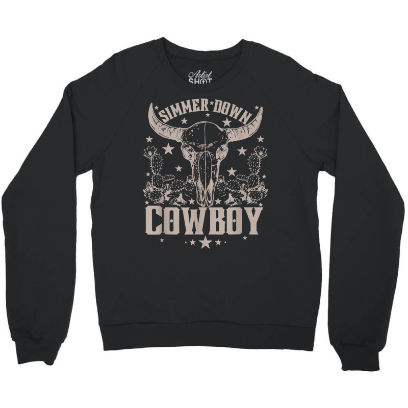 Simmer Down Cowboy Cowgirl Crewneck Sweatshirt | Artistshot