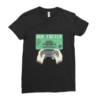 Gamer Playing Video Games Quote Run Faster Ladies Fitted T-shirt | Artistshot