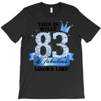 83 & Fabulous I Blue White Party Group Candid Photo Outfit T-shirt | Artistshot