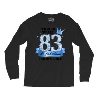 83 & Fabulous I Blue White Party Group Candid Photo Outfit Long Sleeve Shirts | Artistshot