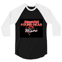 Snitchcock Scav Found Dead In Miami 3/4 Sleeve Shirt | Artistshot