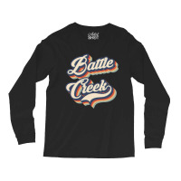 I Love Battle Creek City Usa Retro Vintage Long Sleeve Shirts | Artistshot