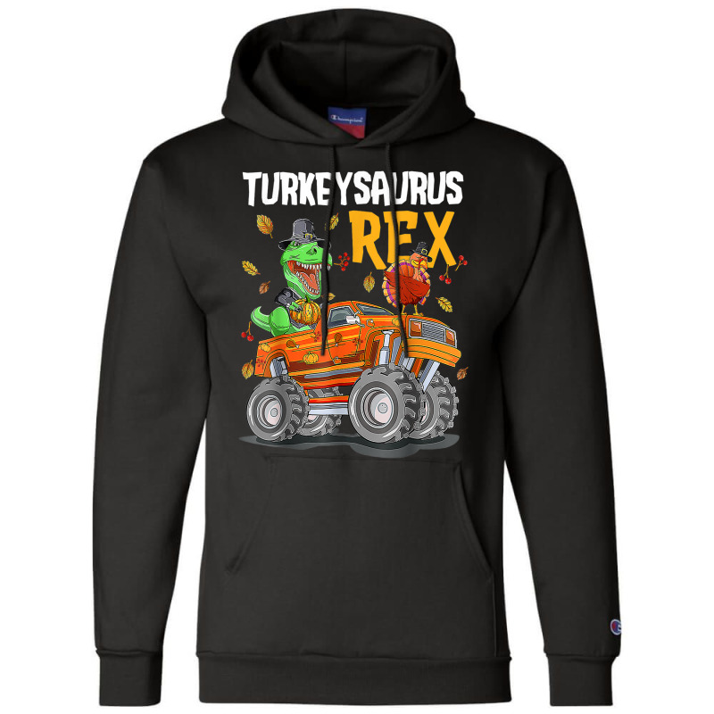 Thanksgiving Autumn Kid Boy Men Turkey Dinosaur Riding Truck Champion Hoodie | Artistshot