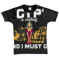 Egypt Is Calling And I Must Go Egypt Graphic Youth T-shirt | Artistshot