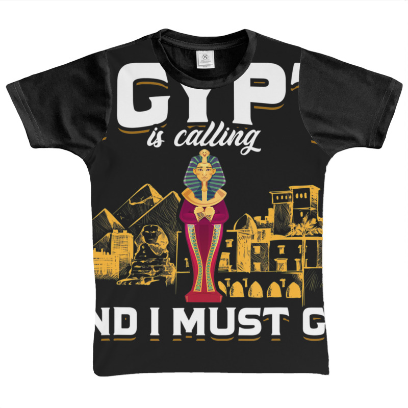 Egypt Is Calling And I Must Go Egypt Graphic Youth T-shirt | Artistshot