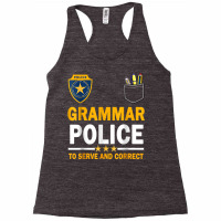 Funny English Teacher Grammar Police T Shirt Racerback Tank | Artistshot