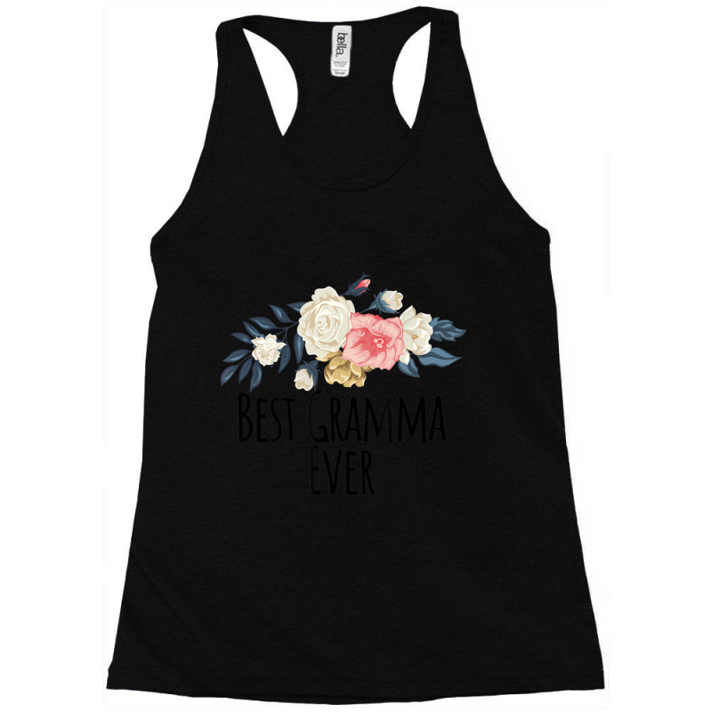 Floral Flowers Best Gramma Ever Saying Sarcasm Racerback Tank | Artistshot