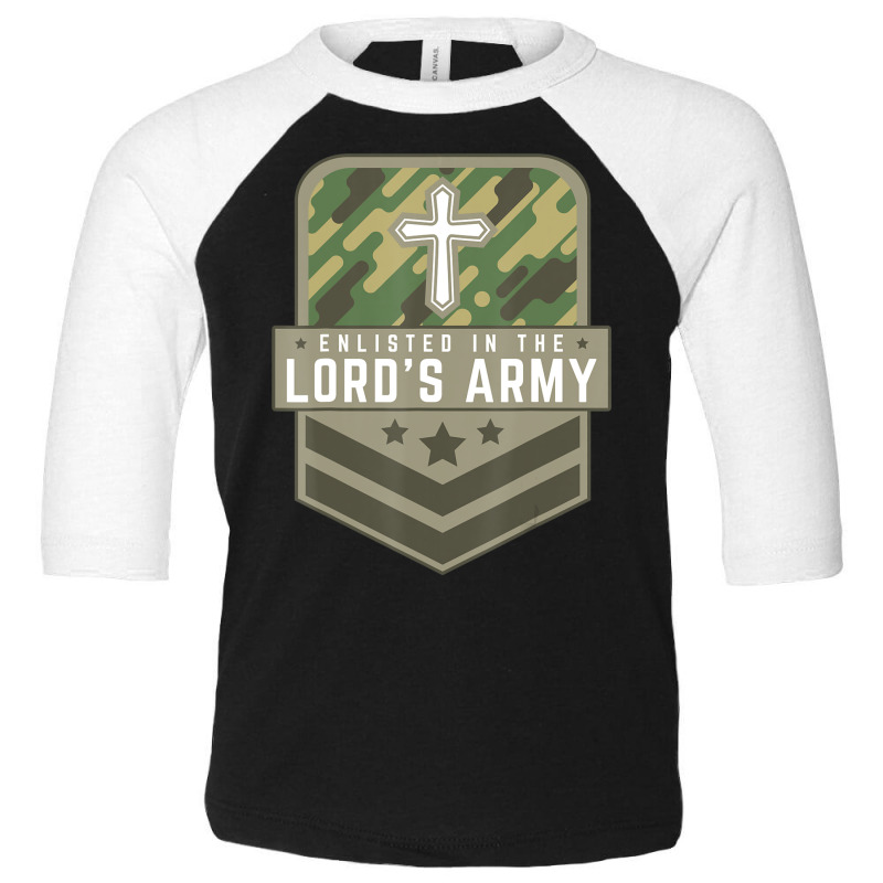 Enlisted In The Lord's Army Faith Religious Cross Toddler 3/4 Sleeve Tee by cm-arts | Artistshot