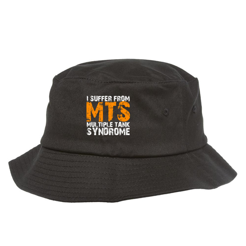 I Suffer From Mts Multiple Tank Syndrome Aquarium Owner Bucket Hat | Artistshot