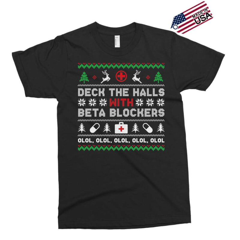 Ugly Xmas Sweater Deck The Halls With Beta Blockers Nurse Sweatshirt Exclusive T-shirt by cm-arts | Artistshot