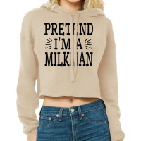 Pretend Im A Milkman Lazy Easy Quick Funny Halloween Costume T Shirt Cropped Hoodie | Artistshot