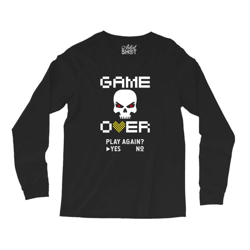 Game Over 1 Long Sleeve Shirts by IrvetteDove | Artistshot