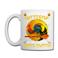 Chicken Cock Buckle Up You Just Flipped My Witch Switch Chicken Hallow Coffee Mug | Artistshot