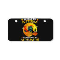 Chicken Cock Buckle Up You Just Flipped My Witch Switch Chicken Hallow Bicycle License Plate | Artistshot