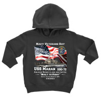 Uss Mahan Arleigh Burke-class Destroyer Toddler Hoodie | Artistshot