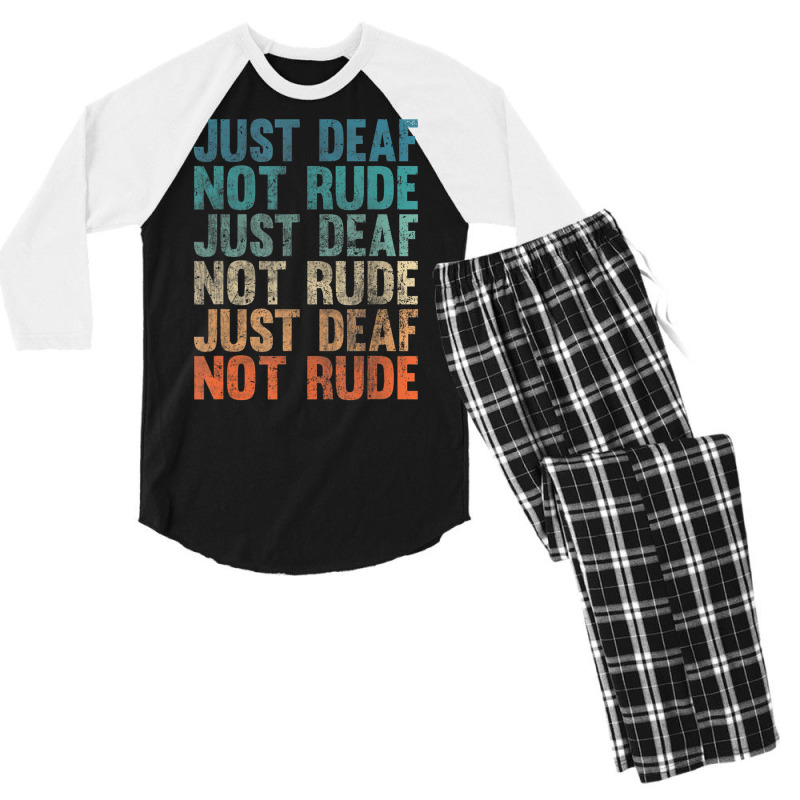 Hearing Impaired Deaf Awareness Vintage Just Deaf Not Rude Men's 3/4 Sleeve Pajama Set by cm-arts | Artistshot