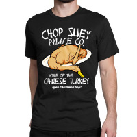 Chinese Turkey Christmas Story Classic T-shirt | Artistshot