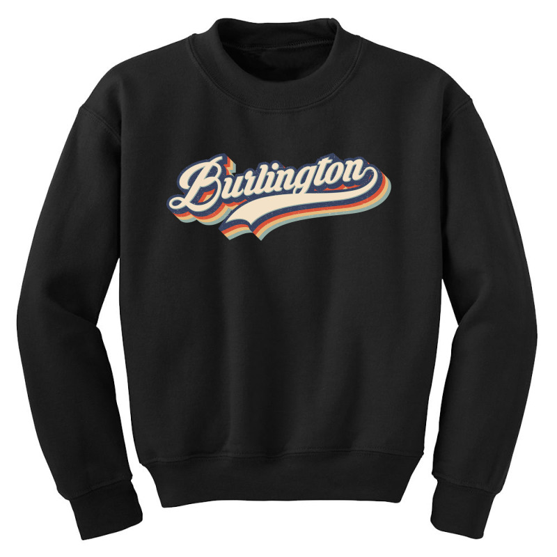 I Love Burlington City Usa Retro Vintage Youth Sweatshirt | Artistshot