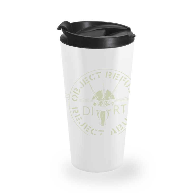 Dirt  Object, Refuse, Reject, Abuse Premium Travel Mug | Artistshot