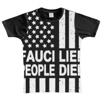 Fauci Lied People Died Graphic Youth T-shirt | Artistshot