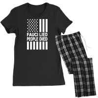 Fauci Lied People Died Women's Pajamas Set | Artistshot