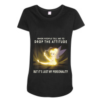 Peter Pan Tinker Bell Its Just My Personality Meme Maternity Scoop Neck T-shirt | Artistshot