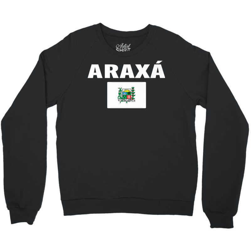 Araxá Flag National Pride Gift Souvenir Premium T Shirt Crewneck Sweatshirt by cm-arts | Artistshot