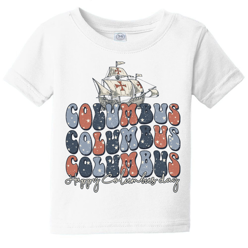 Happy Columbus Day Usa Flag Christopher Columbus Navigator Long Sleeve Baby Tee by cm-arts | Artistshot